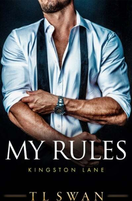 My Rules av T L Swan