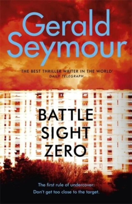 Battle Sight Zero av Gerald Seymour