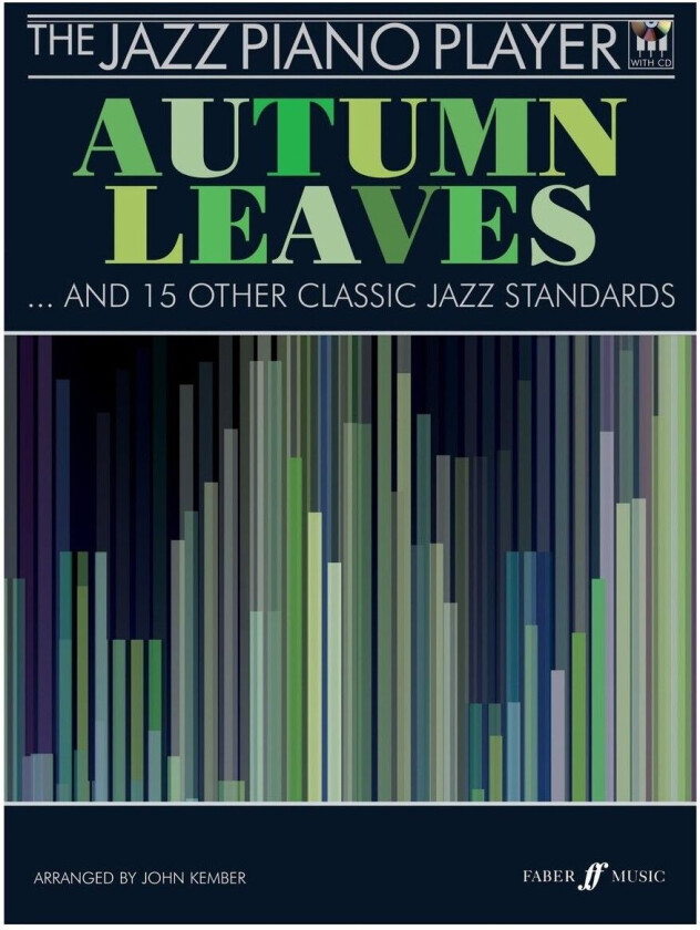 Autumn Leaves: The Jazz Piano Player