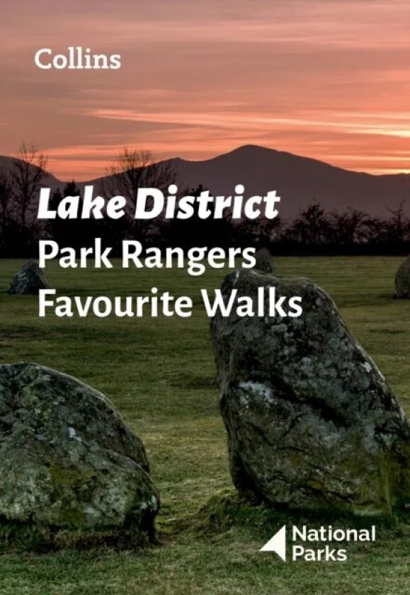 Lake District Park Rangers Favourite Walks av National Parks UK