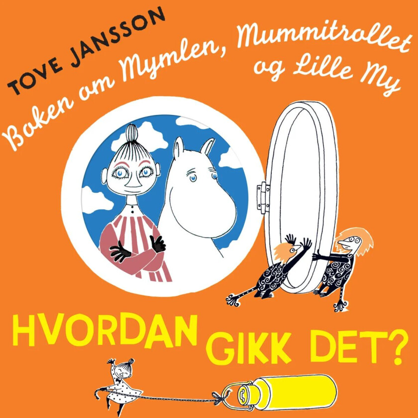 Hvordan gikk det? av Tove Jansson