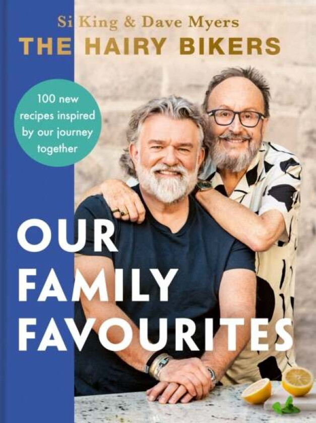 The Hairy Bikers: Our Family Favourites av Hairy Bikers