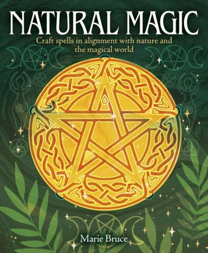 Natural Magic av Marie Bruce