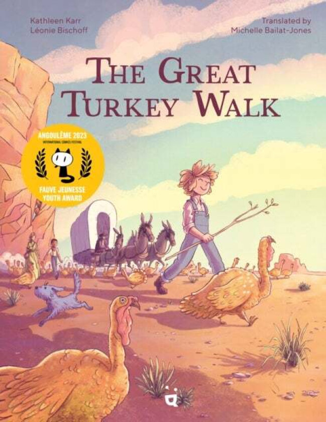 The Great Turkey Walk av Kathleen Karr