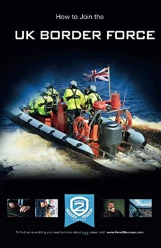 How to Join the UK Border Force av How2Become