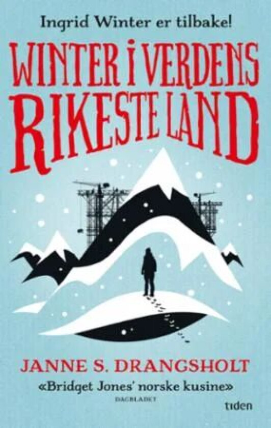 Winter i verdens rikeste land av Janne S. Drangsholt