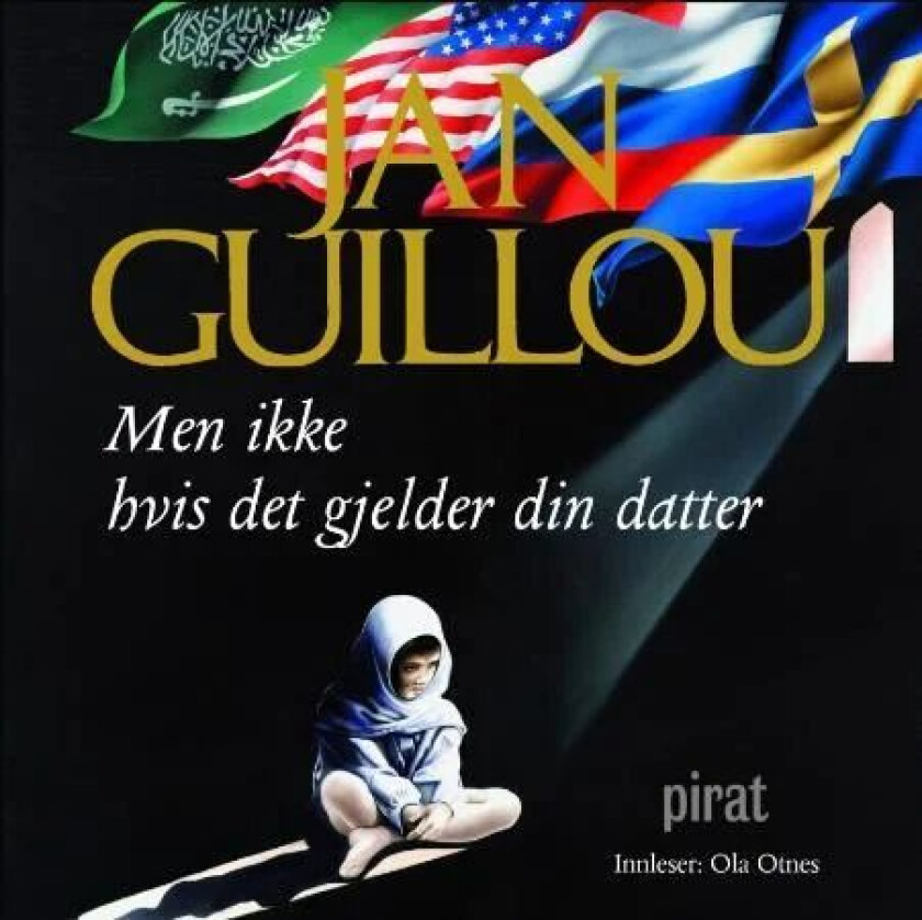 Men ikke hvis det gjelder din datter av Jan Guillou