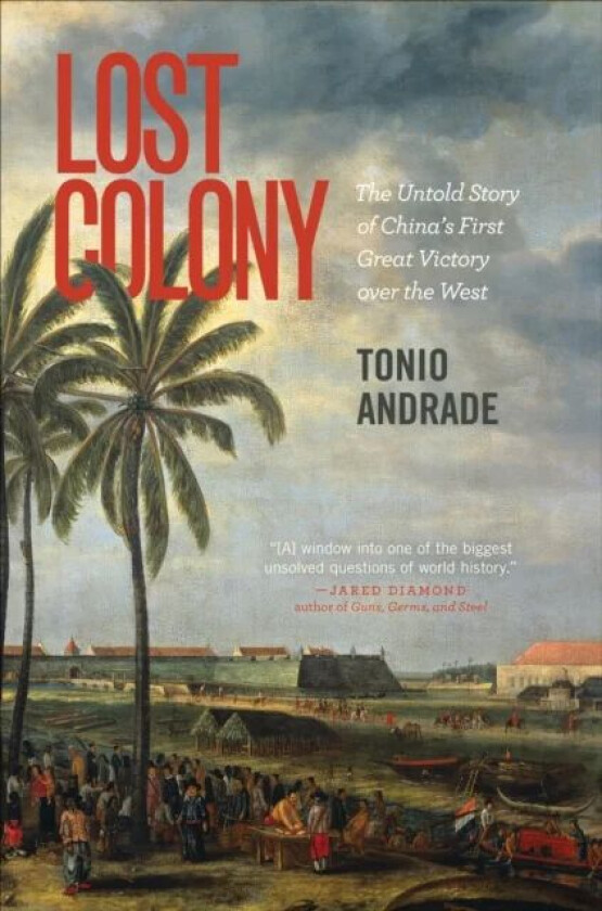 Lost Colony av Tonio Andrade