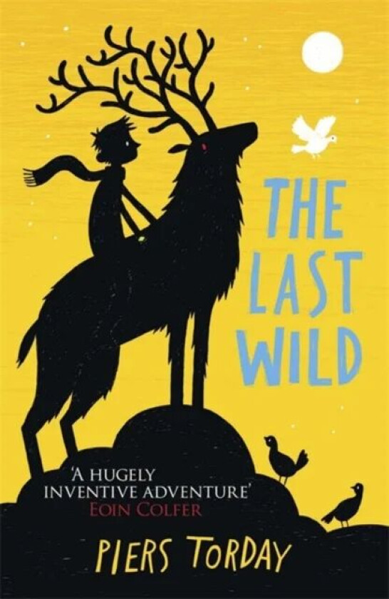The Last Wild Trilogy: The Last Wild av Piers Torday