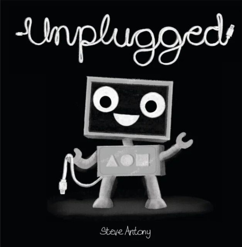 Unplugged av Steve Antony