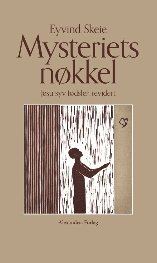 Mysteriets nøkkel av Eyvind Skeie