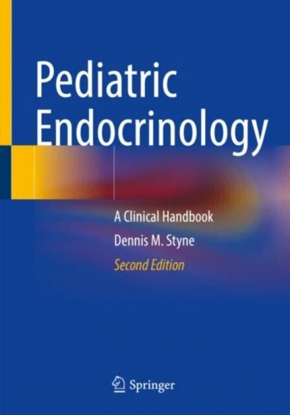 Pediatric Endocrinology av Dennis M. Styne