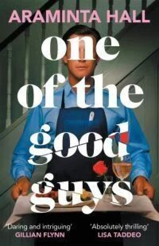 One of the Good Guys av Araminta Hall