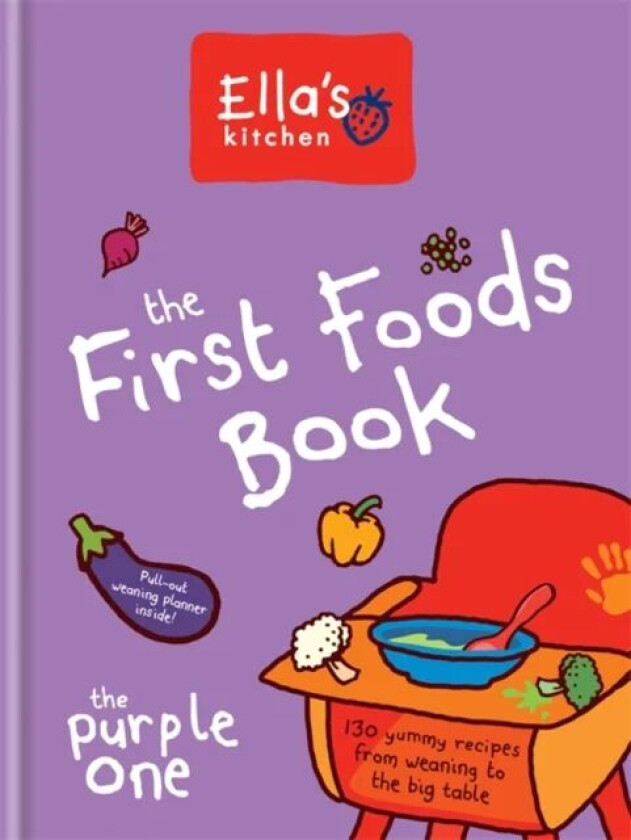Ella's Kitchen: The First Foods Book av Ella's Kitchen