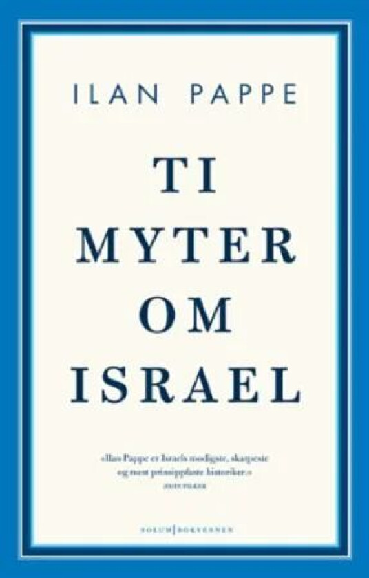 Ti myter om Israel av Ilan Pappe