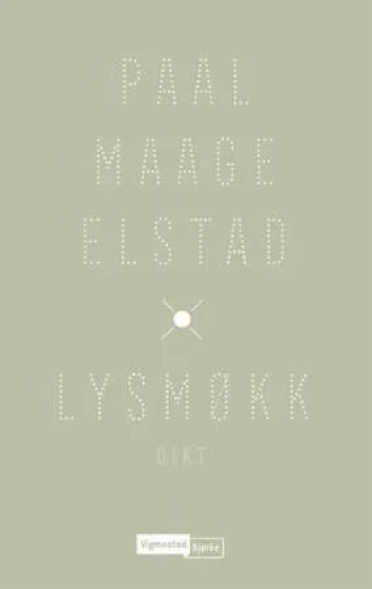 Lysmøkk av Paal Maage Elstad
