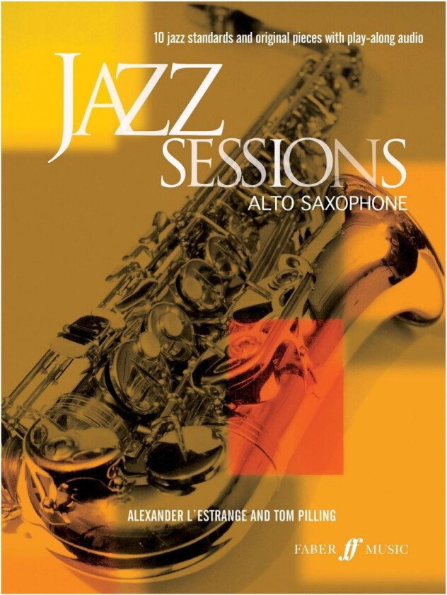 Jazz Sessions for Saxophone