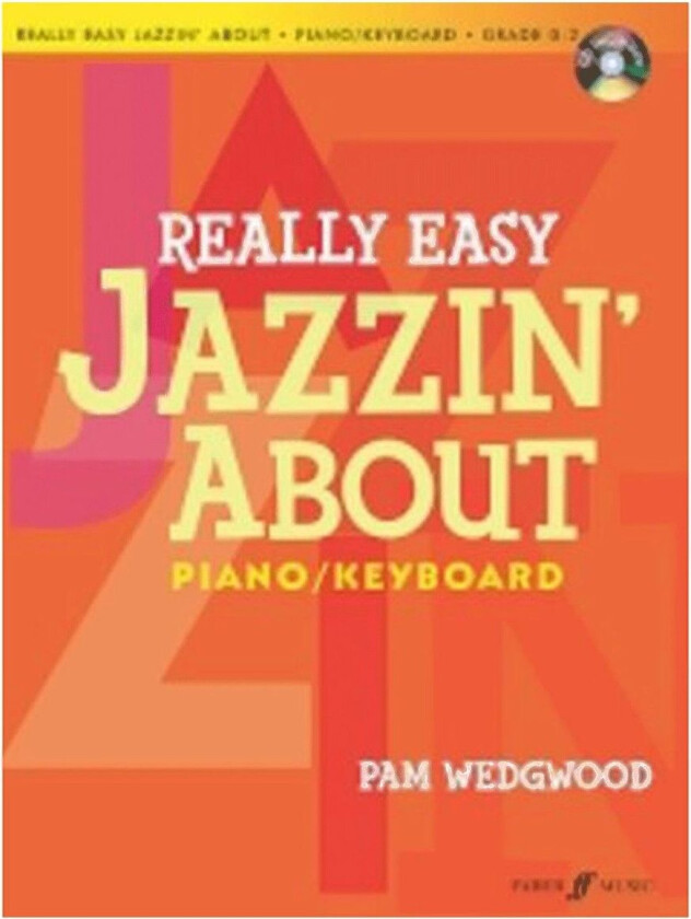 Really Easy jazzin About for Piano Pam Wedgwood