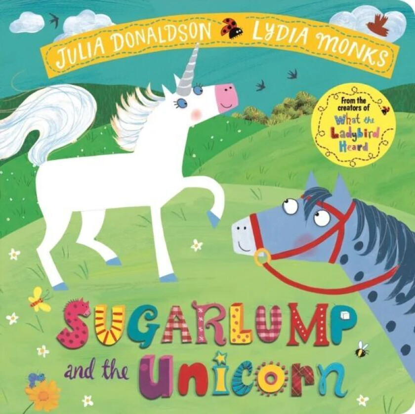 Sugarlump and the Unicorn av Julia Donaldson