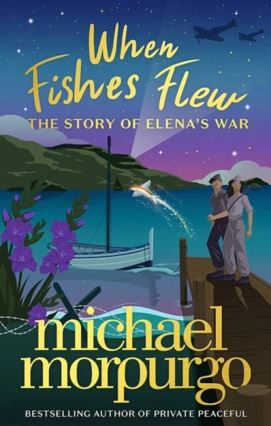 When Fishes Flew av Michael Morpurgo