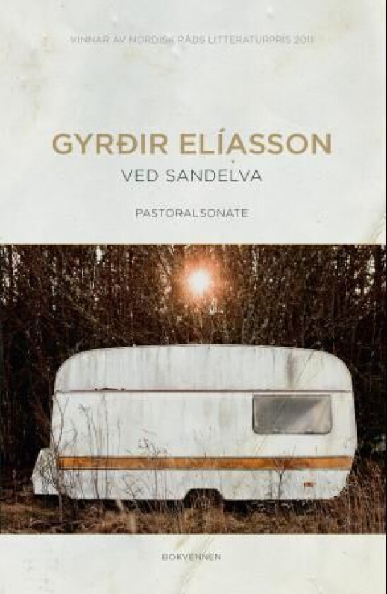 Ved sandelva av Gyrðir Elíasson