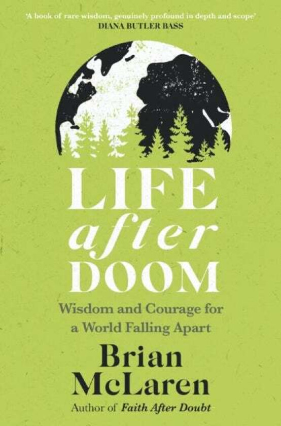 Life After Doom av Brian D. Mclaren