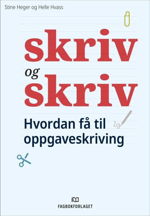 Skriv og skriv av Stine Heger, Helle Hvass