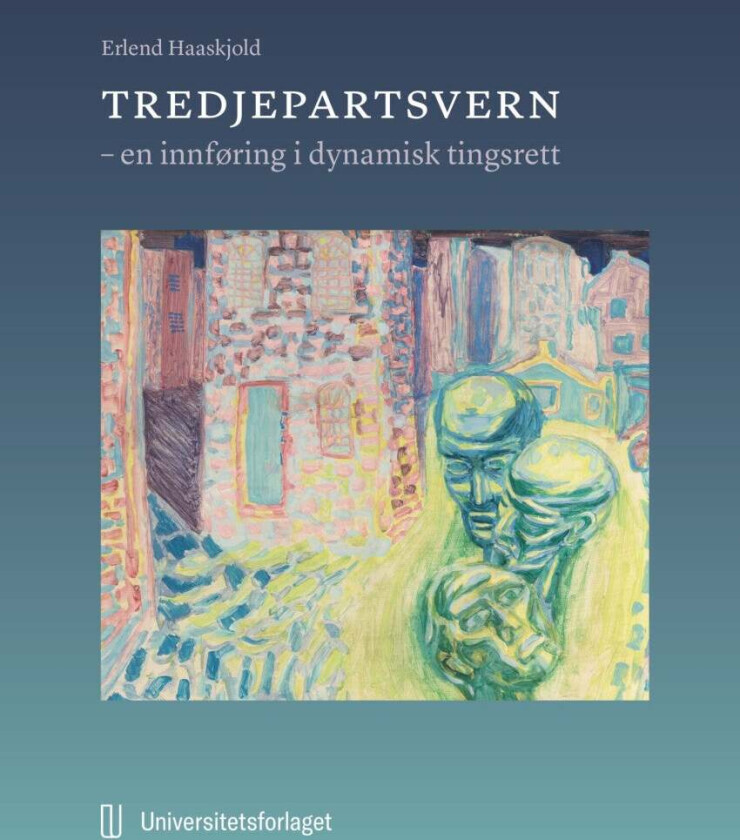 Tredjepartsvern av Erlend Haaskjold