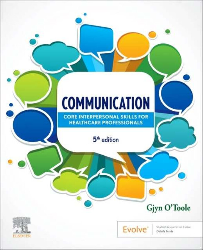 Communication av Gjyn (Senior Lecturer Occupational Therapy (retired) The University of Newcastle Newcastle New South Wales Australia) O'Toole
