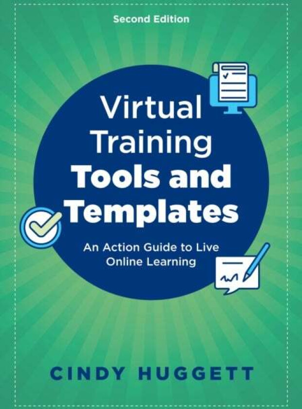 Virtual Training Tools and Templates av Cindy Huggett