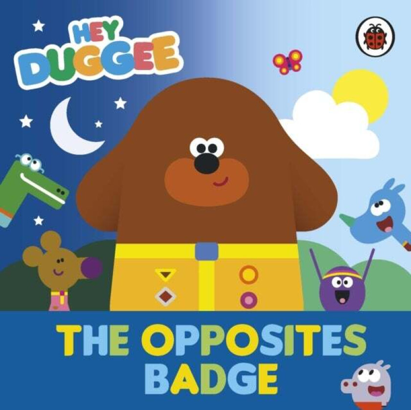 Hey Duggee: The Opposites Badge av Hey Duggee