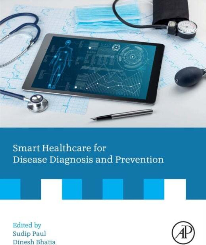 Smart Healthcare for Disease Diagnosis and Prevention