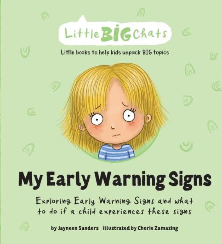 My Early Warning Signs av Jayneen Sanders
