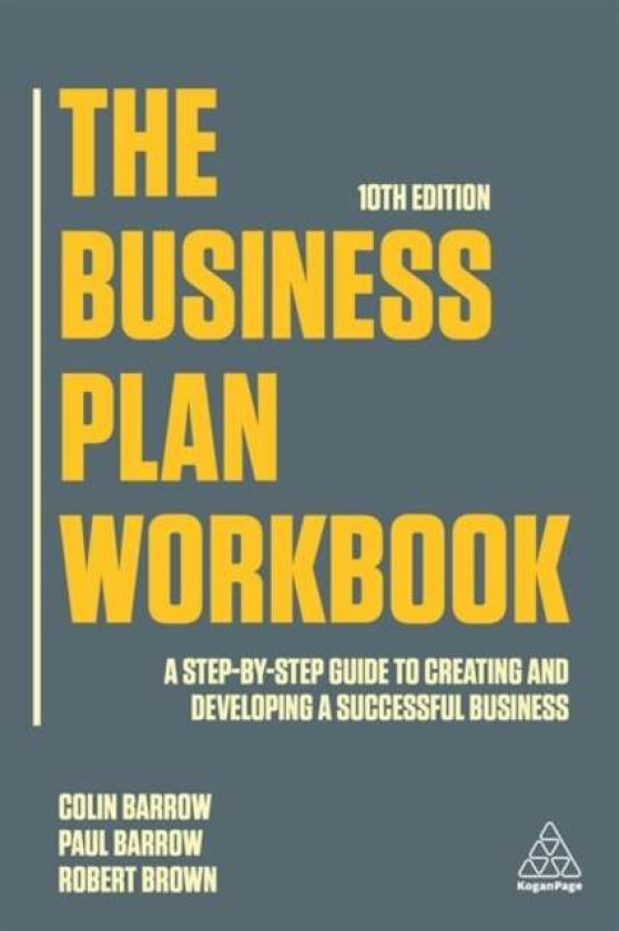 The Business Plan Workbook av Colin Barrow, Paul Barrow, Robert Brown