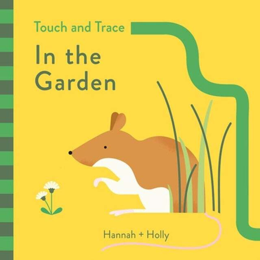 Hannah + Holly Touch and Trace: In the Garden av Hannah Holly