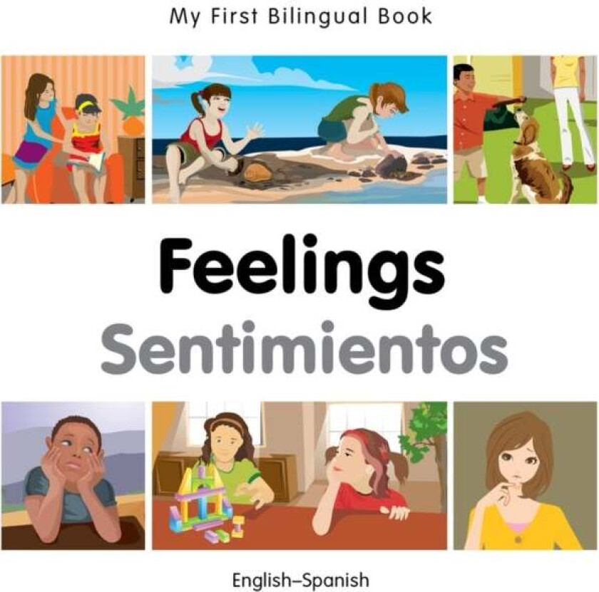 My First Bilingual Book - Feelings - Spanish-english av Milet Publishing
