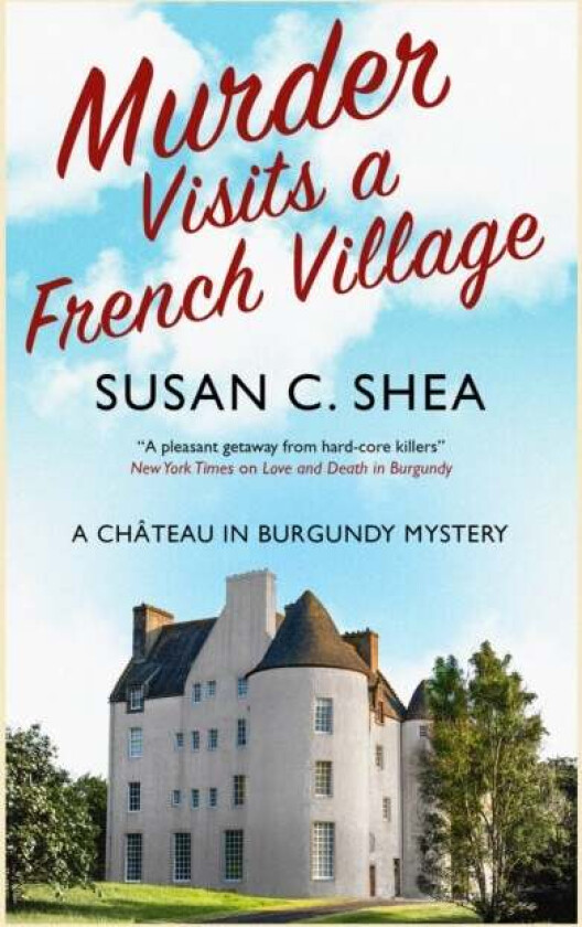 Murder Visits a French Village av Susan Shea