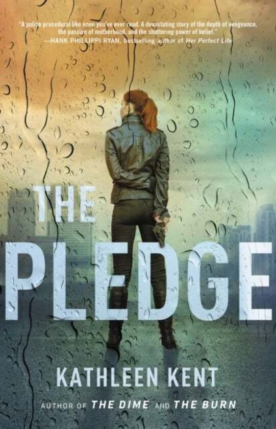 The Pledge av Kathleen Kent