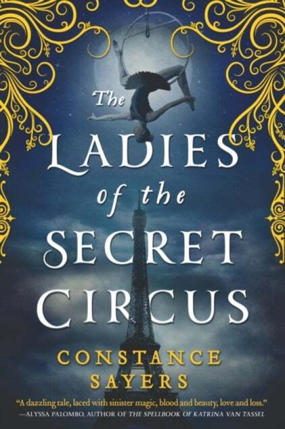 The Ladies of the Secret Circus av Constance Sayers