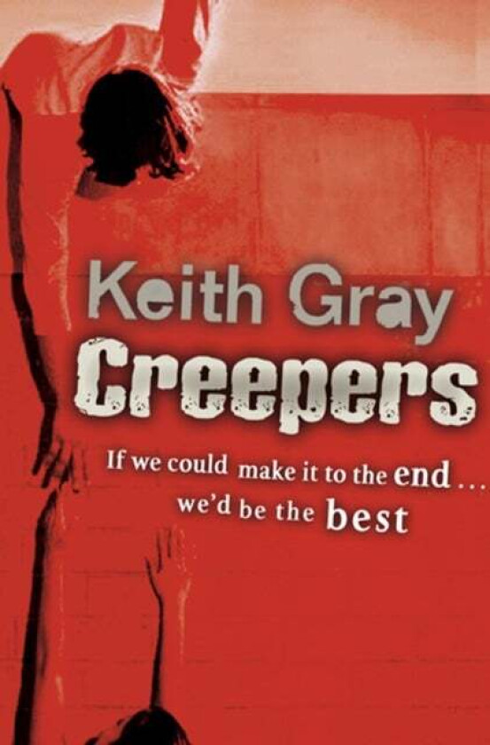 Creepers av Keith Gray