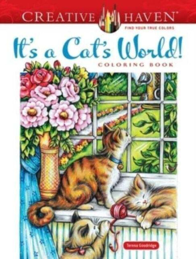 Creative Haven it's a Cat's World! Coloring Book av Goodridge Teresa
