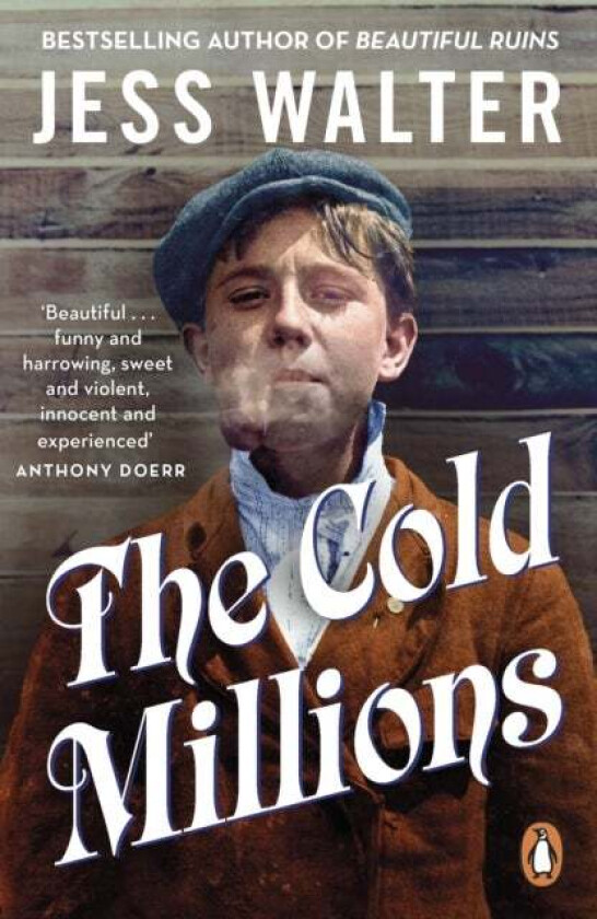 The Cold Millions av Jess Walter