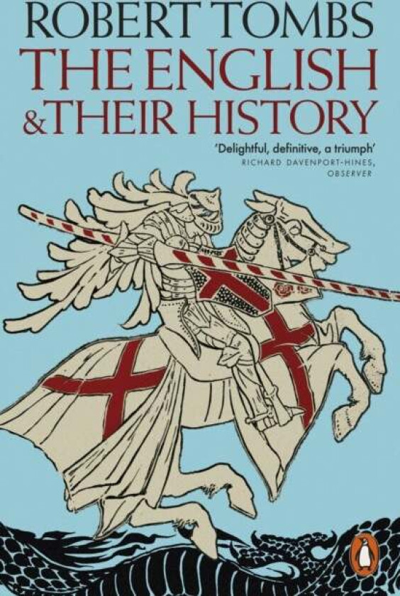 The English and their History av Robert Tombs