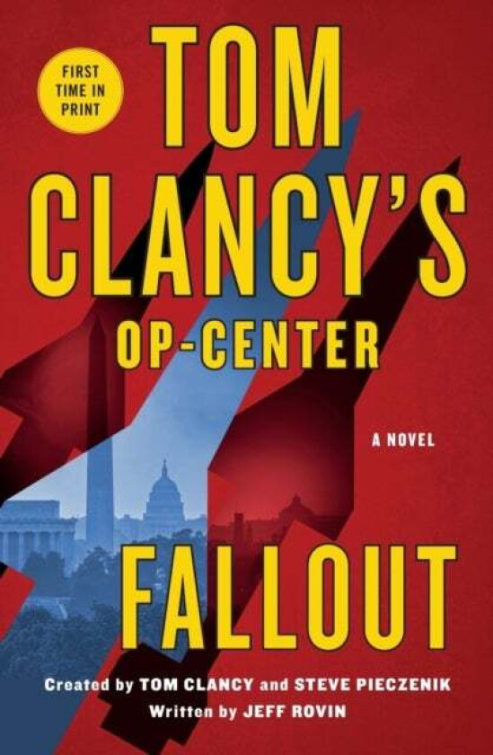 Tom Clancy's Op-Center: Fallout av Jeff Rovin