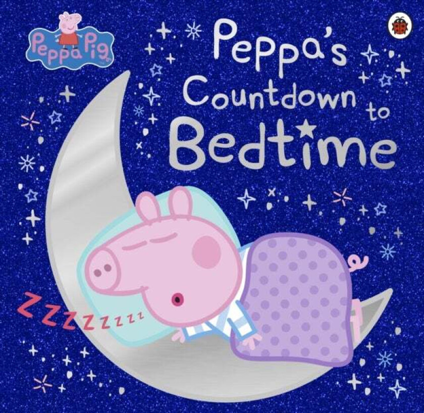 Peppa Pig: Peppa's Countdown to Bedtime av Peppa Pig