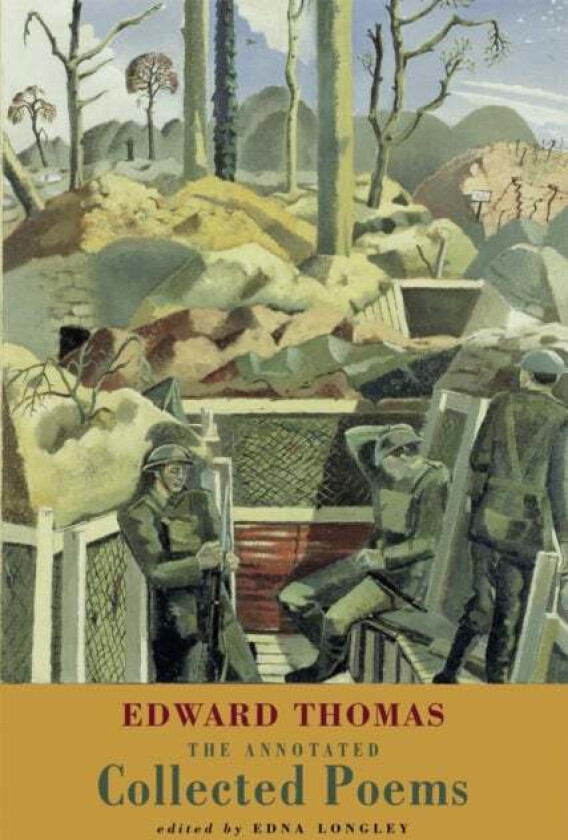 The Annotated Collected Poems av Edward Thomas