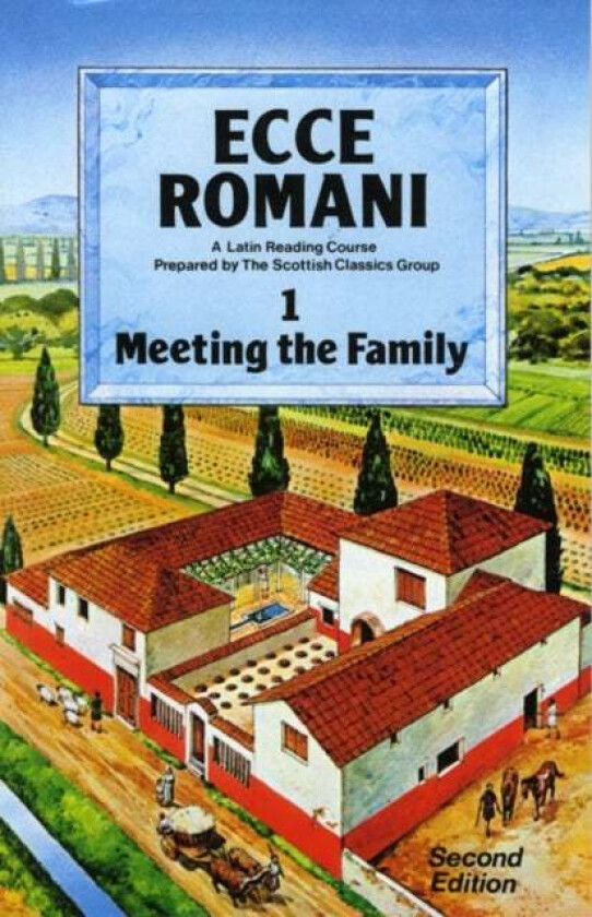 Ecce Romani Book 1. Meeting the Family 2nd Edition av Scottish Classics, Group
