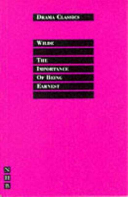 The Importance of Being Earnest av Oscar Wilde