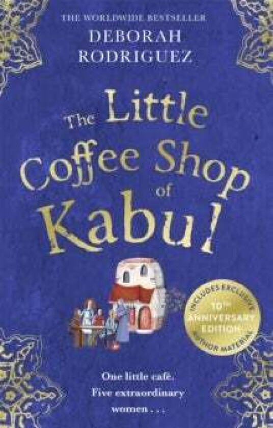The Little Coffee Shop of Kabul av Deborah Rodriguez