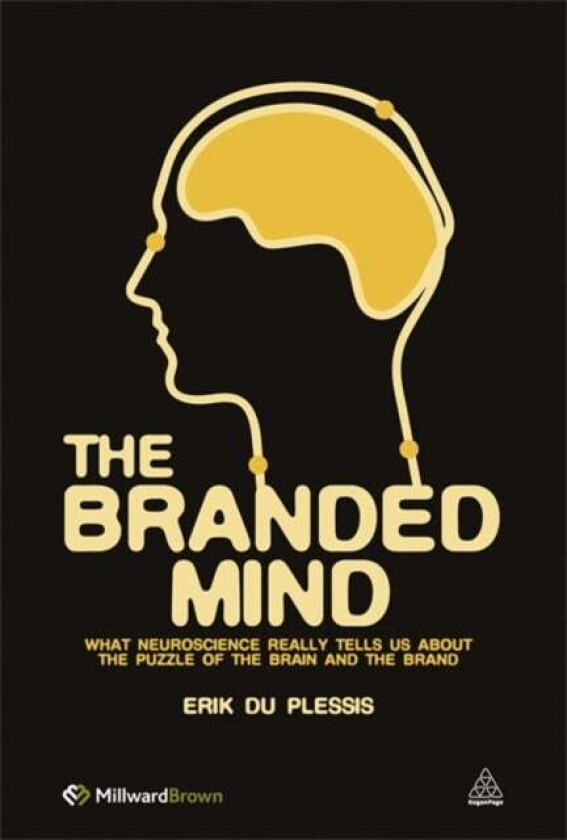 The Branded Mind av Erik Du Plessis